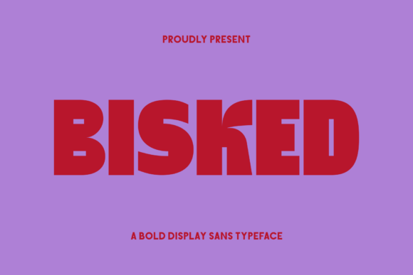 Bisked: A Bold Display Sans Serif Font for Creative Projects