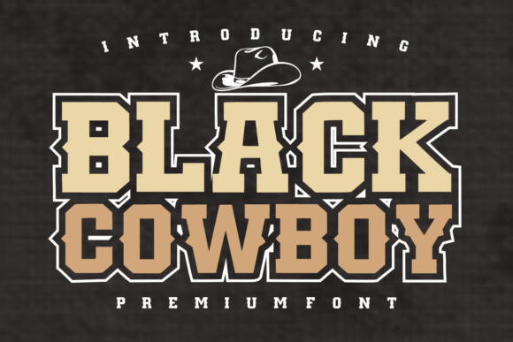 Black Cowboy Font for Business