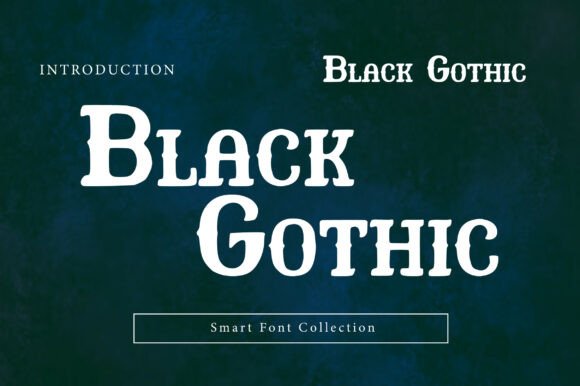 Black Gothic Font Review
