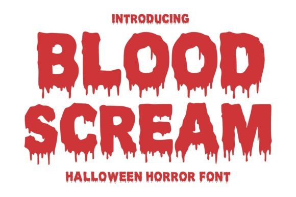 Blood Scream Font for Halloween-Themed Campaigns