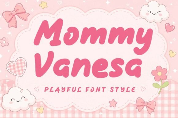 Mommy Vanesa Font for Creative Projects