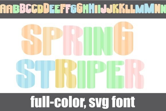 Spring Striper Font