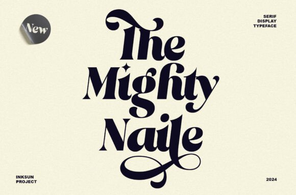 The Mighty Naile Font